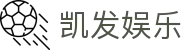 凯发娱乐 - 凯发娱乐城 - 《官方注册网址》